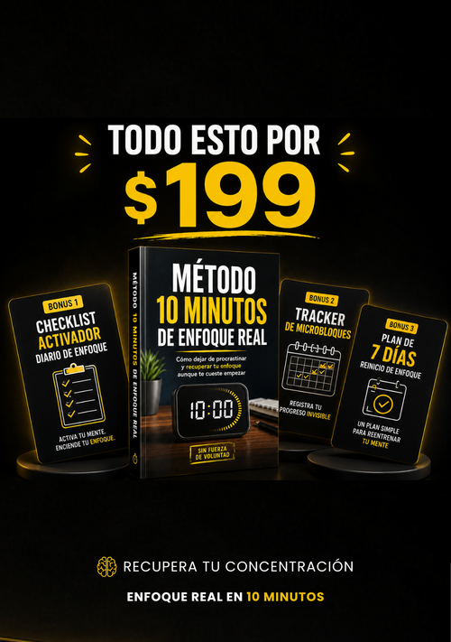 Método 10 Minutos de Enfoque Real