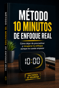 Método 10 Minutos de Enfoque Real