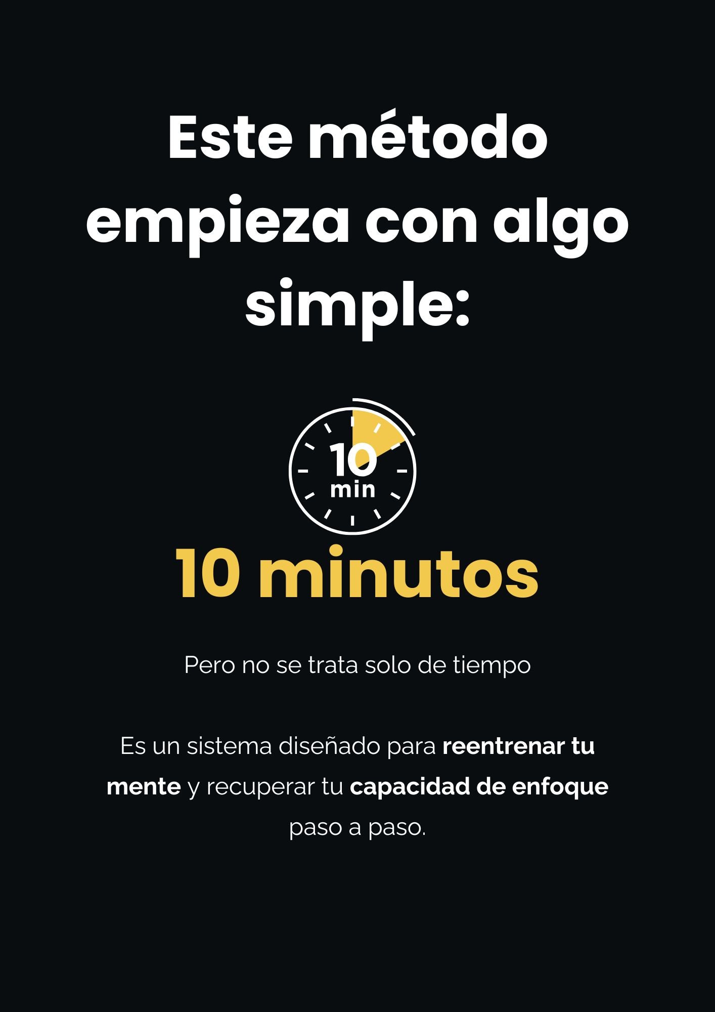 Método 10 Minutos de Enfoque Real